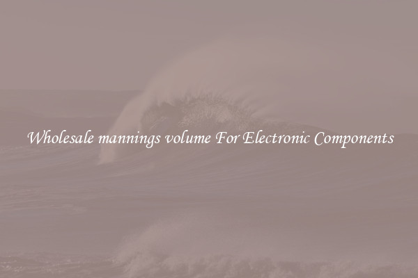 Wholesale mannings volume For Electronic Components