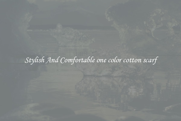 Stylish And Comfortable one color cotton scarf