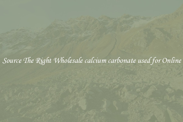 Source The Right Wholesale calcium carbonate used for Online