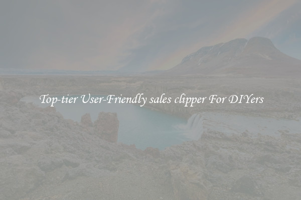 Top-tier User-Friendly sales clipper For DIYers